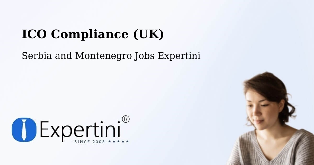 UK Data Protection & ICO Compliance – Oxbow - Serbia and Montenegro Jobs Expertini