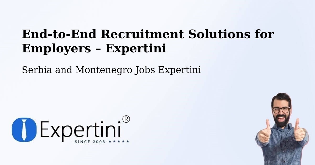 Recruitment Solutions for Employers – Oxbow - Oxbow, Serbia and Montenegro Jobs Expertini
