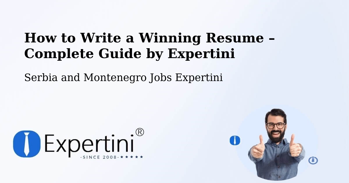 Resume Writing Guide for Job Seekers – Oxbow - Oxbow, Serbia and Montenegro Jobs Expertini